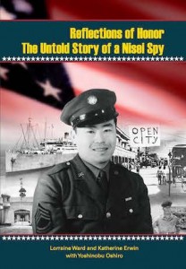 Reflections of Honor: Untold Story of a Nisei Spy