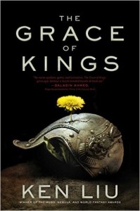 Grace of Kings by Ken Liu